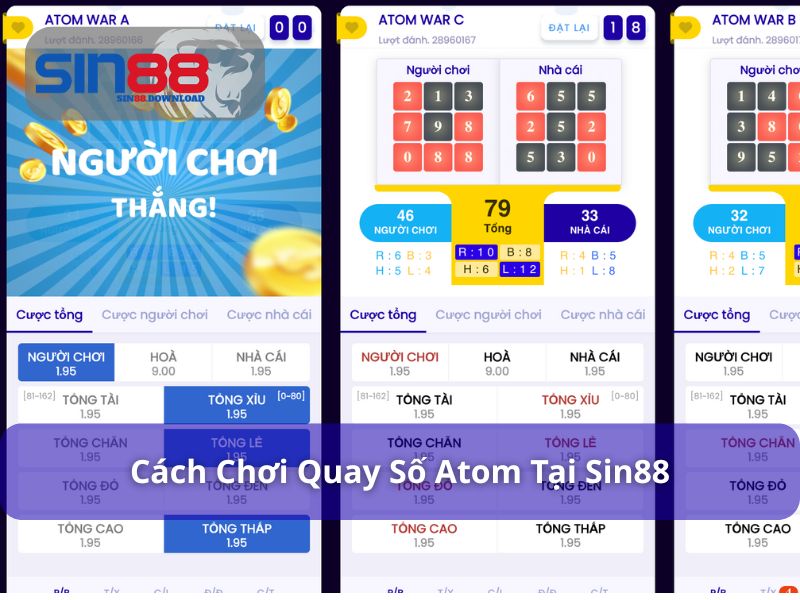 Cách chơi quay số Atom tại Sin88